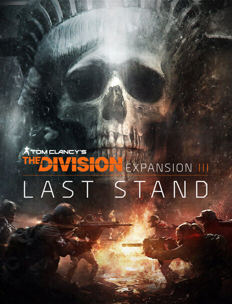 Tom Clancy's The Division - Last Stand (DLC)