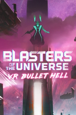 Blasters of the Universe [VR]