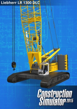 Construction Simulator 2015: Liebherr LR 1300 DLC