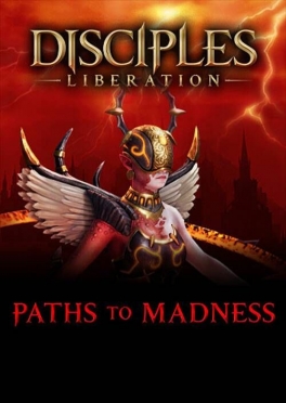 Disciples: Liberation - Paths to Madness (DLC)
