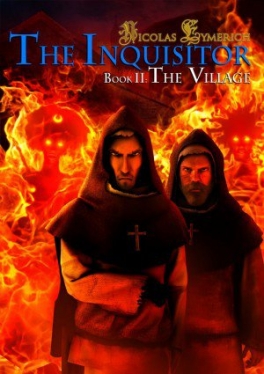 Nicolas Eymerich - The Inquisitor Book II : The Village