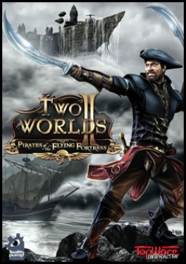 Two Worlds II - Pirates of the Flying Fortress (DLC)