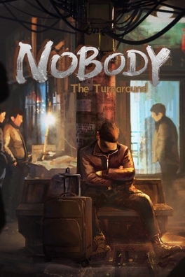 Nobody: The Turnaround (Early Access)