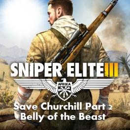 Sniper Elite 3 - Save Churchill Part 2: Belly of the Beast (DLC)