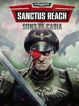 Warhammer 40,000: Sanctus Reach - Sons of Cadia (DLC)